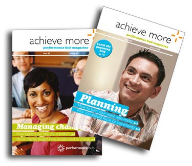 'Achieve More' magazine. Quarterly magazine produced for Performance Hub. Designed by The Design Mill